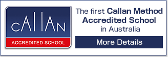 the first and only callan method accredited school in Australia